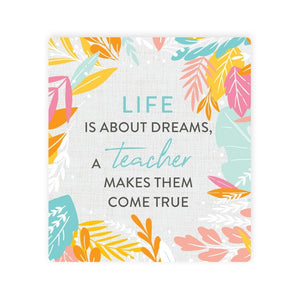 'Life is about dreams, a teacher makes them come true' verse, Gift-[ Projectgenz][Daretodreamshop]