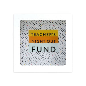 'Teacher Night Out Fund' Mini Money Box, Gift-[ Projectgenz][Daretodreamshop]