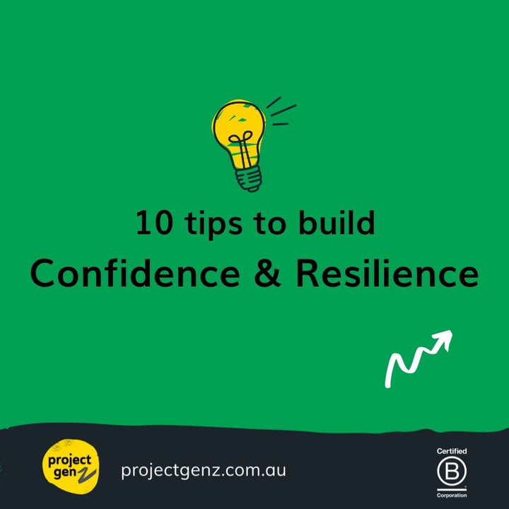 freebie- 10 tips to build Confidence & Resilience - Project Gen Z shop